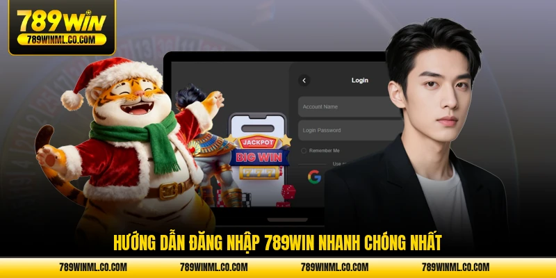 Hướng dẫn đăng nhập 789WIN nhanh chóng nhất
